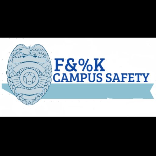 fckcampussafety's profile picture. Why do campus security departments hire fun nazis? We don't know either, but if they keep shutting down our parties we'll keep shitting on them on the internet.