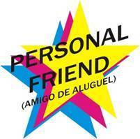 PersonalFriend_'s profile picture. Seus amigos não te ouvem? Está se sentindo só? Não tem companhia para dar uma volta no shopping? Seus problemas acabaram! Sou seu Personal Friend.