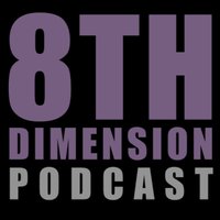 8thDimensionPodcast(@8thDimensionPod) 's Twitter Profile Photo