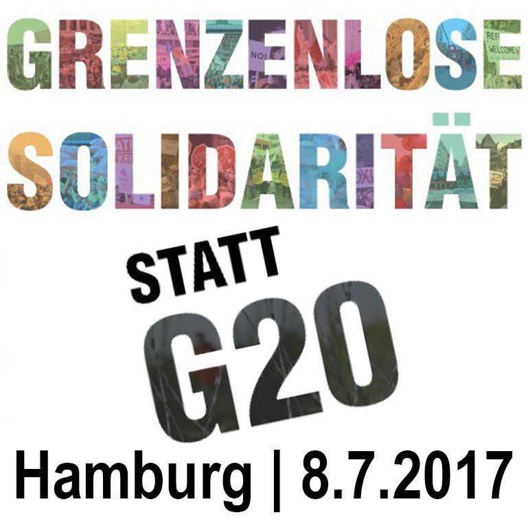 Gegen den #G20-Gipfel am 7./8. Juli in Hamburg wird es vielfältige Aktionen geben. Die große internationale Demo ist am Samstag, 8. Juli. #NoG20