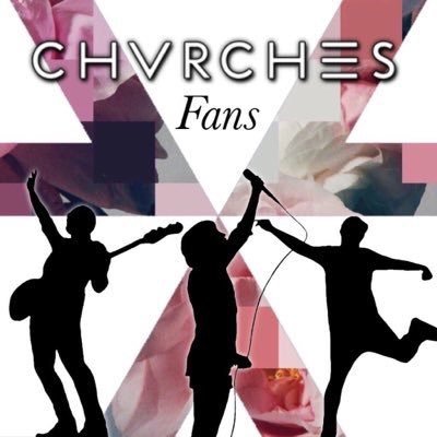 Dedicated to the Scottish band @CHVRCHES. This page is no longer being run, but is being left up for those wanting to look back at the memories💒
