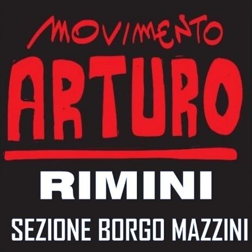 Movimento Arturo Rimini Sezione di Borgo Mazzini
