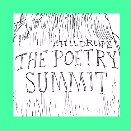 The Children's Poetry Summit is a group of poets, publishers and literary organisations which celebrates and promotes poetry written for children #Poems4Kids