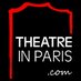 Theatre in Paris (@_theatreinparis) Twitter profile photo Theatre in Paris (@_theatreinparis) Twitter profile photo