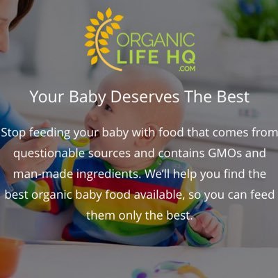 Stop feeding your baby with food that comes from questionable sources and contains GMOs and man-made ingredients.