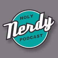 Holy Nerdy Podcast(@holynerdypod) 's Twitter Profile Photo