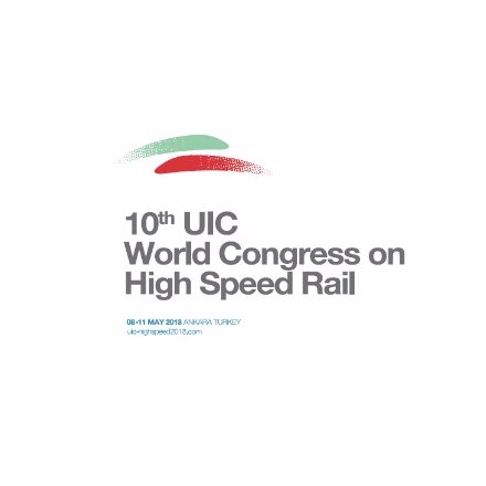 10th UIC World Congress on High Speed Rail and High Speed Rail Trade Exhibition