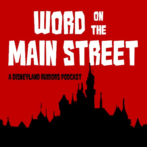 Word On The Main Street Podcast. We talk about current events and history of the Disneyland Resort. Find us wherever podcasts are sold!