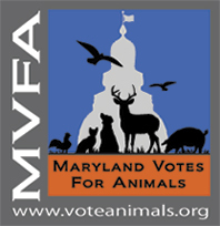 Political organization championing humane legislation for Maryland's animals. Authorized by Maryland Votes for Animals, Inc. Andrew Mogol, Treasurer.