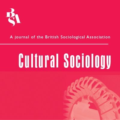 Tweeting about Cultural Sociology (the @britsoci & @SAGEsociology journal) in particular and cultural sociology in general