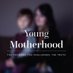 #YoungMotherhood (@ymotherhood_uk) Twitter profile photo #YoungMotherhood (@ymotherhood_uk) Twitter profile photo