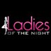 Ladies of the Night (@ladiesotnight) Twitter profile photo Ladies of the Night (@ladiesotnight) Twitter profile photo