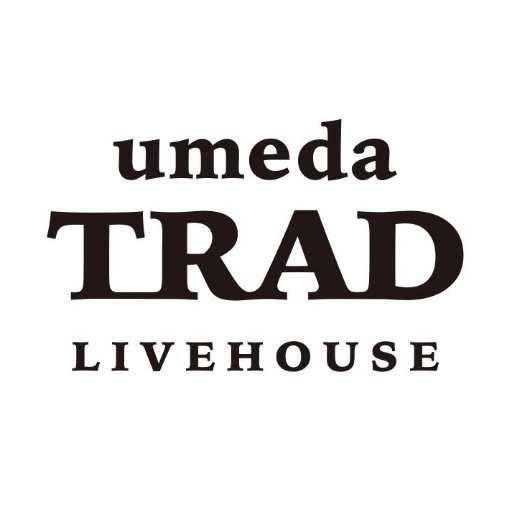 大阪梅田のライブハウスumeda TRAD。公演情報、当日の状況などをつぶやいております。イベント企画、出演アーティストも常に募集しています。お気軽にご連絡下さい。(2017年4月1日より「umeda AKASO」から「umeda TRAD」に名称変更いたしました)