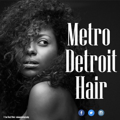 metro detroit hair