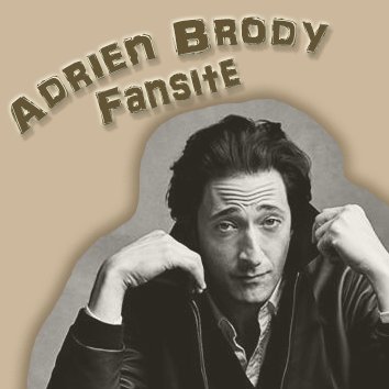 An admirers' site dedicated to Adrien Brody and his work. / Run by fans for fans. 👇