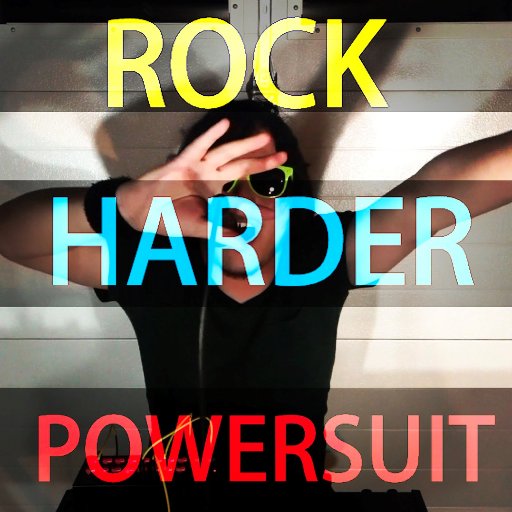 powersuitmusic's profile picture. Rock harder you sexy beast.