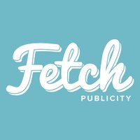 Fetch Publicity (@fetchpublicity) 's Twitter Profile