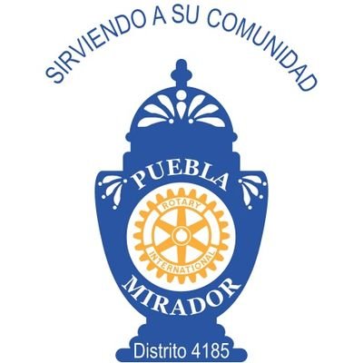 Club Rotario #Puebla Mirador. Distrito 4185 de #México. Sirviendo a su comunidad 1996 - 2016. ¡20 Años, 20 Propositos!. Rotary al servicio de la Humanidad.