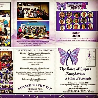 We have been creating change of Lupus in Trinidad & Tobago through Advocacy,Awareness and Action since 2010. Our mission is simple: To Give Lupus a Voice!