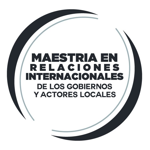 Maestría en Relaciones Internacionales de Gobiernos y Actores Locales 🌍🌎🌏 📍Universidad de Guadalajara