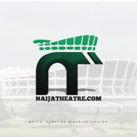 Naija Theatre (@naijatheatre) 's Twitter Profile