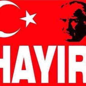 Hayirturkey's profile picture. Daha Aydınlık Bir TÜRKİYE için HAYIR. #hayır