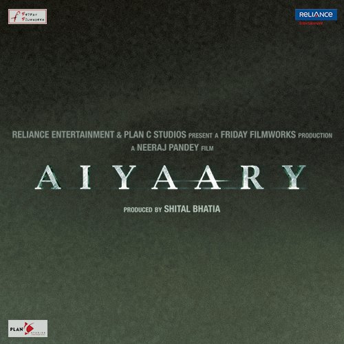 Aiyaary in cinemas now. Directed by Neeraj Pandey & produced by Shital Bhatia starring Sidharth Malhotra & Manoj Bajpayee.