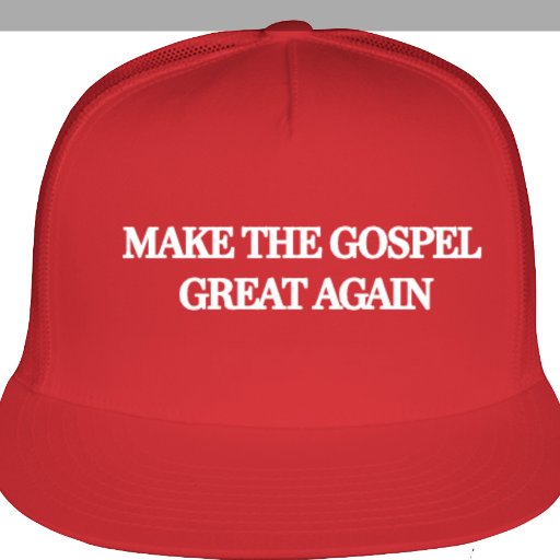 Commissioned bigly by Christ. Make the gospel great again!