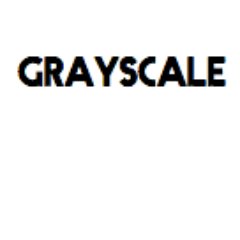 Grayscale