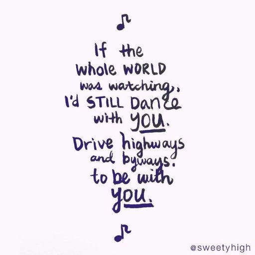 Posting pics of song lyrics. Taking requests. - FOLLOW FOR FOLLOW