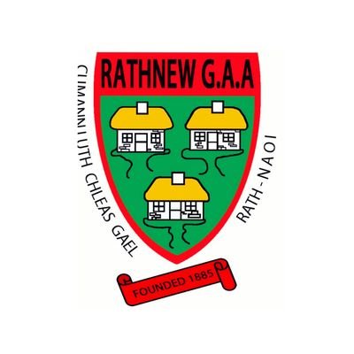 Rathnew GAA Club Established in 1885.