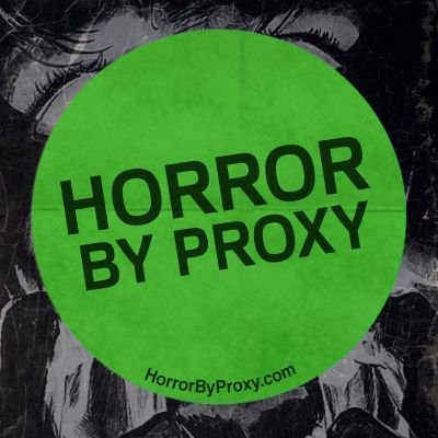 HorrorByProxy Profile Picture