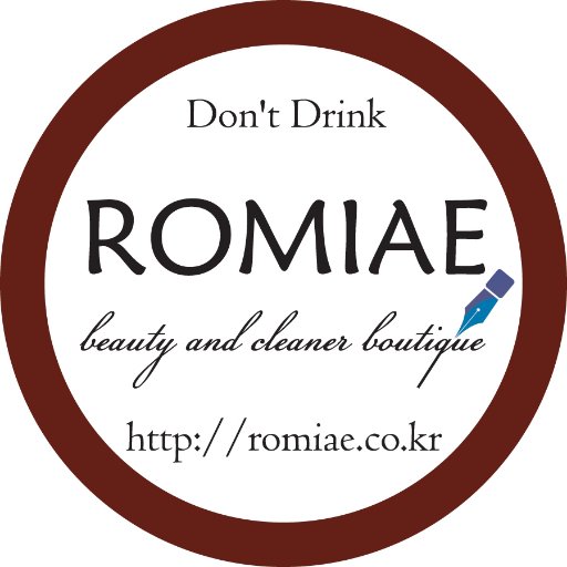 Don't Drink.
ROMIAE.
