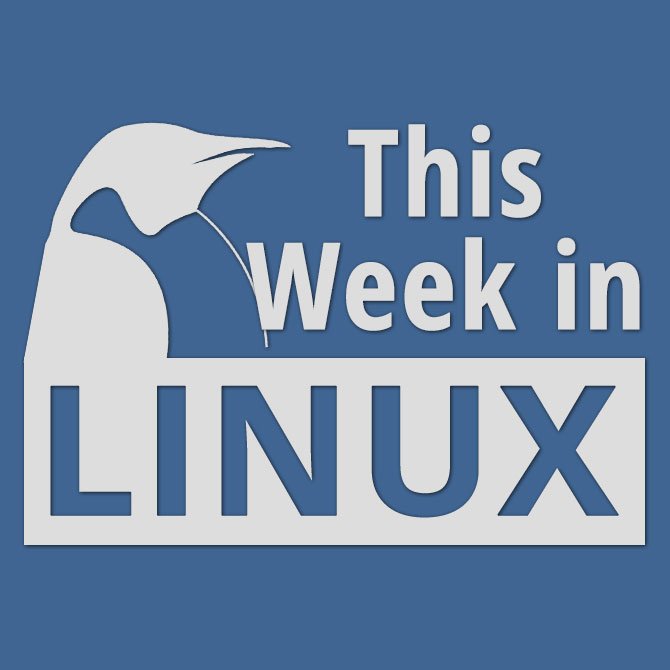 This Week in Linux