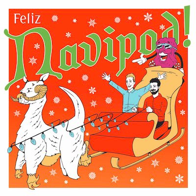 Feliz Navipod is a podcast where it's Christmas every day. Hosted by @tonythaxton alongside co-host @toddcooper. Unofficial California Raisins podcast.