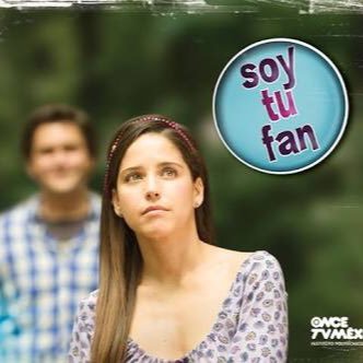 Frases y noticias de Soy tu Fan serie creada por Constanza Novick y transmitidas por Once Tv México