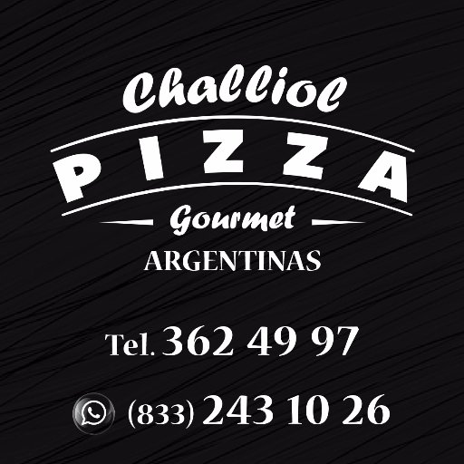 Challiol Pizza Gourmet *Pizzas Argentinas*
TEL. 362-4997 whatsapp 833-243-1026. Pizzas Gourmet Argentinas, pastas frescas rellenas estilo argentino.