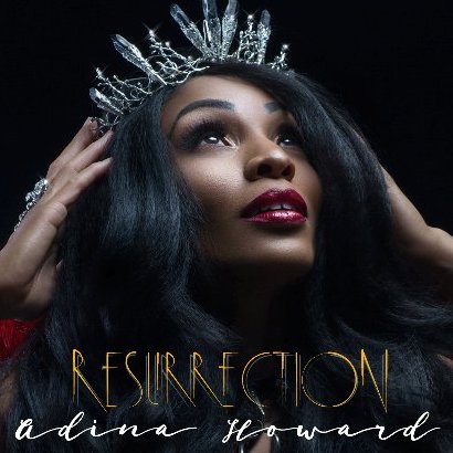 ADINA HOWARD'S NEW ALBUM