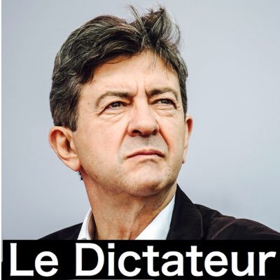 Malgré la complaisance des médias, cet homme représente un danger pour notre société. #DictateurMelenchon