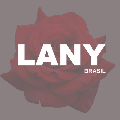 Sua principal fonte de informações sobre a banda LANY no Brasil e na América Latina.