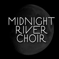 Midnight River Choir (@12amriverchoir) 's Twitter Profile