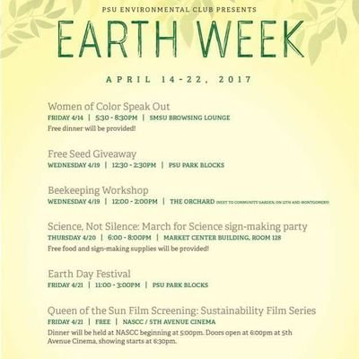 Portland State's 10th Annual Earth Day Celebration! April 21st, 11-3 pm. Celebrate all week with us!