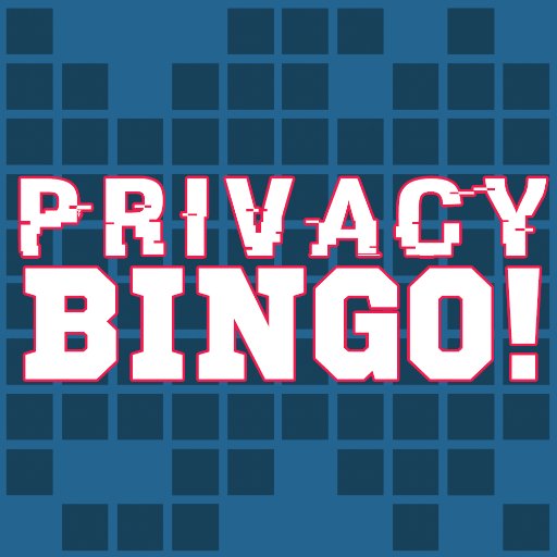 PrivacyBingo's profile picture. Celebrate the many privacy tropes through a game of Bingo!