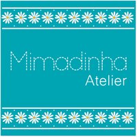 Mimadinha Atelier(@mimadinhatelier) 's Twitter Profile Photo
