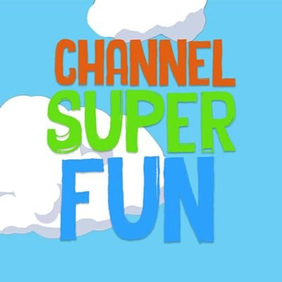 Channel Super Fun