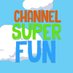 Channel Super Fun (@channelsuperfun) Twitter profile photo