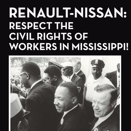 Persuade @Nissan, @Groupe_Renault @TheAllianceRN 2 respect UN @GlobalCompact, @OECD MNE and workers' rights in Canton Mississippi #DueDiligence, #BizHumanRights