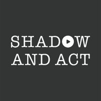 Shadow and Act(@shadowandact) 's Twitter Profile Photo