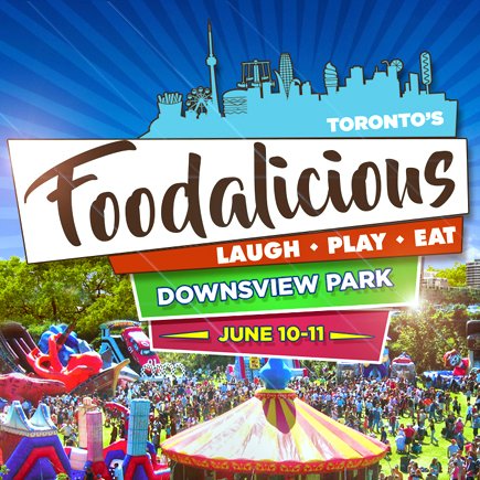 Toronto’s first annual Foodalicious Food Festival takes over Downsview Park on Saturday June, 10th and Sunday, June 11th 2017.