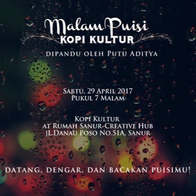 Malam Puisi Bali on Twitter: "Jangan lupa! Malam nanti kita berpuisi
